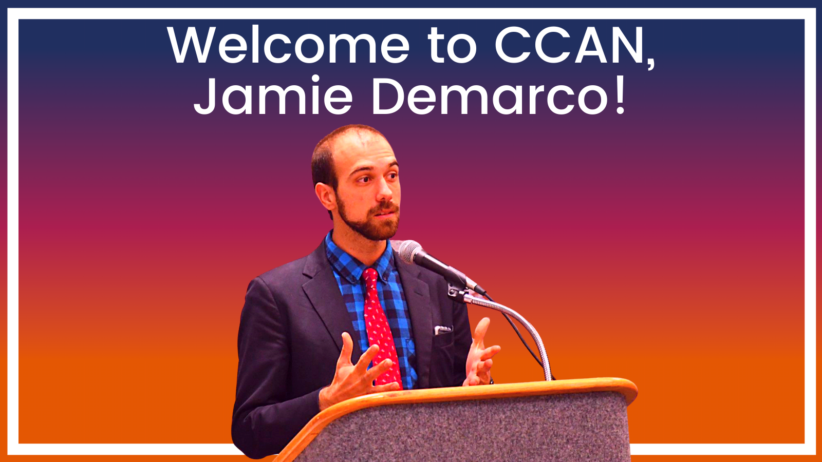 Welcome to CCAN, Jamie DeMarco!